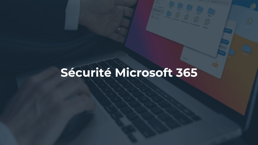 Pourquoi voler un compte Microsoft 365 est devenu un objectif pour les cybercriminels