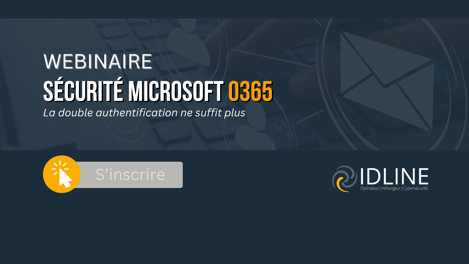 Sécurité Microsoft 0365 : la double authentification ne suffit plus