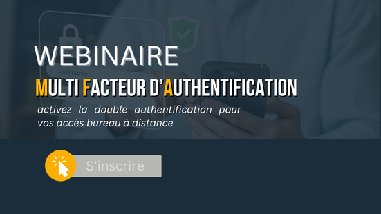 MFA : activez la double authentification pour vos accès bureau à distance